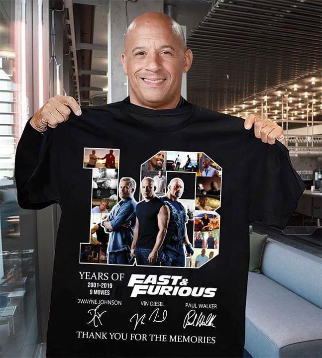 18 Years Of Fast And Furious Thank You For Memories Signed T Shirt