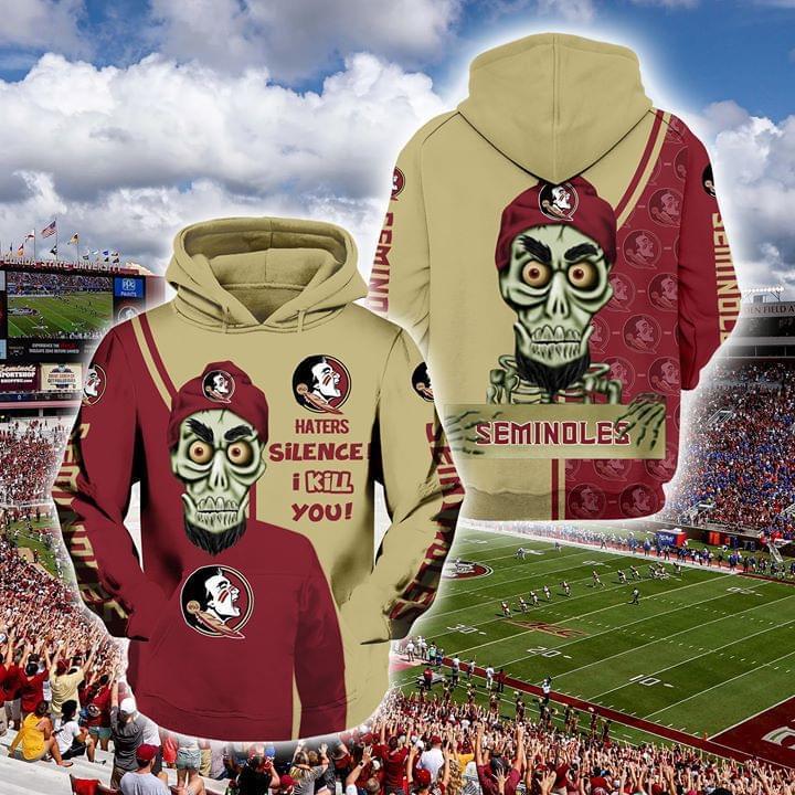 Florida State Seminoles Haters Silence I Kill You Achmed Fan 3d Hoodie