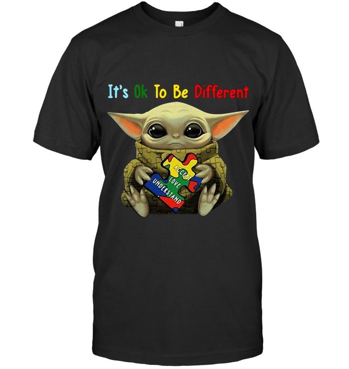 Its Ok To Be Different Baby Yoda Autism Accept Love Understand T Shirt