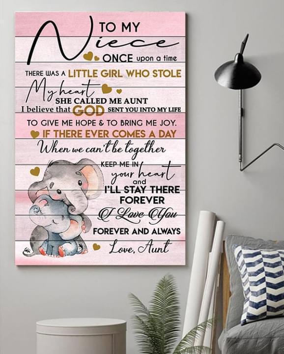Elephant Aunt To Niece Little Girl Stole My Heart I Love You Forever And Always Poster Canvas