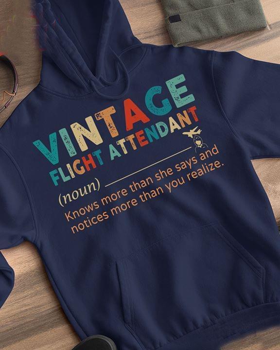 Vintage Flight Attendant Definition Knows More Than She Says Hoodie