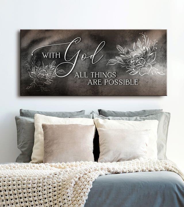 With God All Things Are Possible Flower Poster Canvas