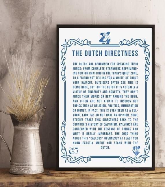 The Dutch Directness The Dutch Are Renowned For Speaking Their Minds Poster Canvas