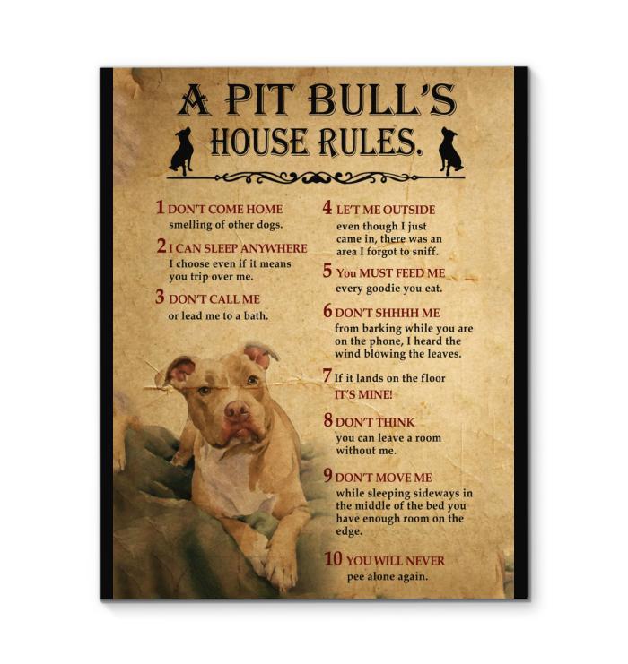 A Pit Bulls House Rules Canvas
