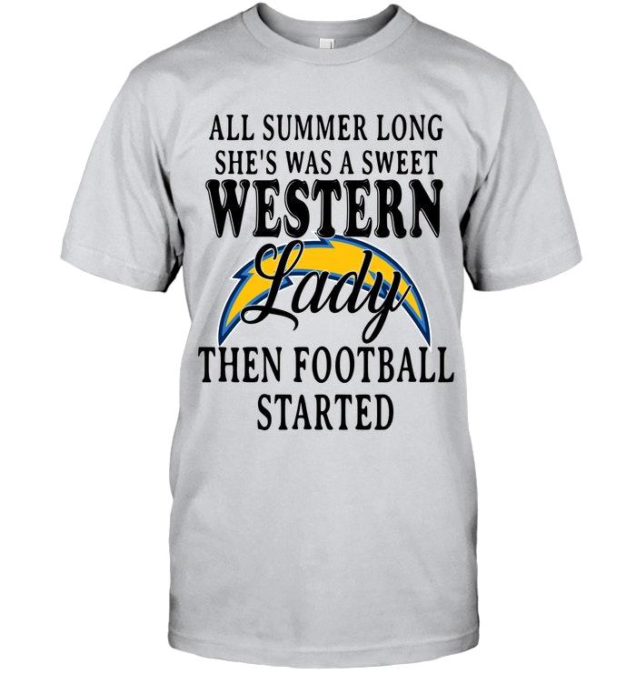 All Summer Long Shes Sweet Western Lady Then Football Started Los Angeles Chargers Shirt