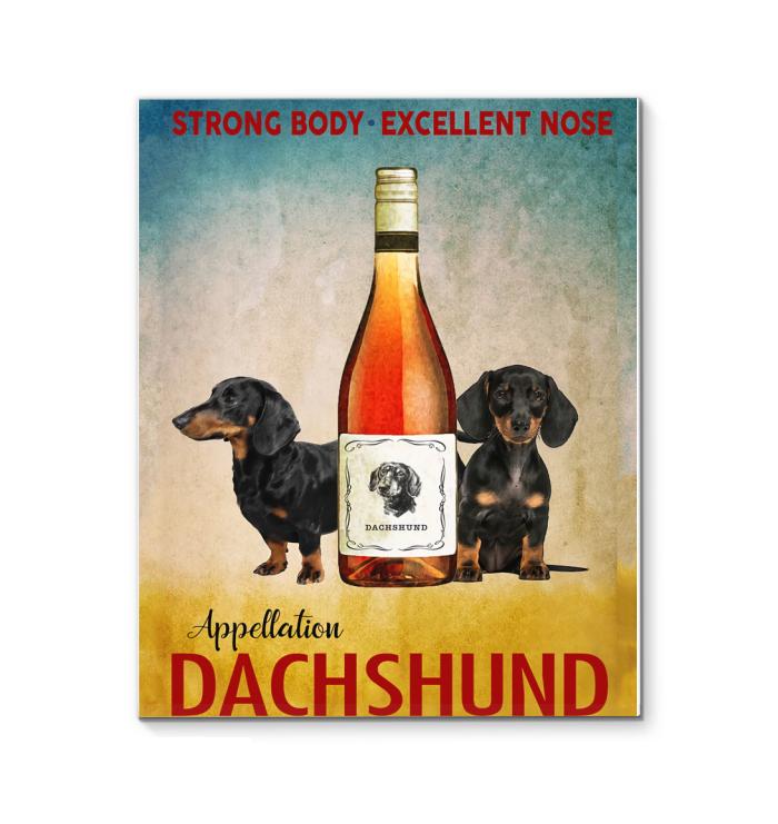 Appellation Dachshund Dog Strong Body Excellent Nose Canvas
