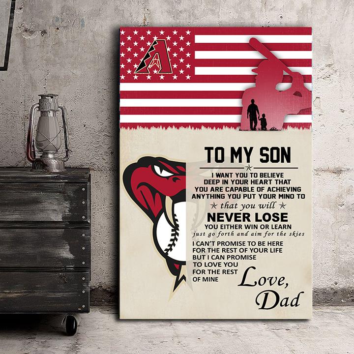 Arizona Diamondbacks Dad To Son Never Lose You Either Win Or Learn Poster Canvas