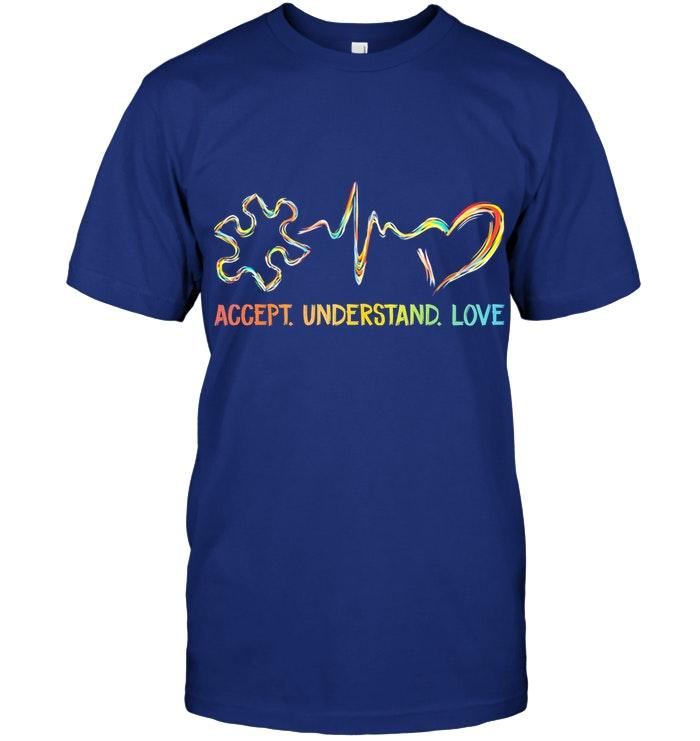 Autism Accept Understand Love Heartbeat Love T Shirt