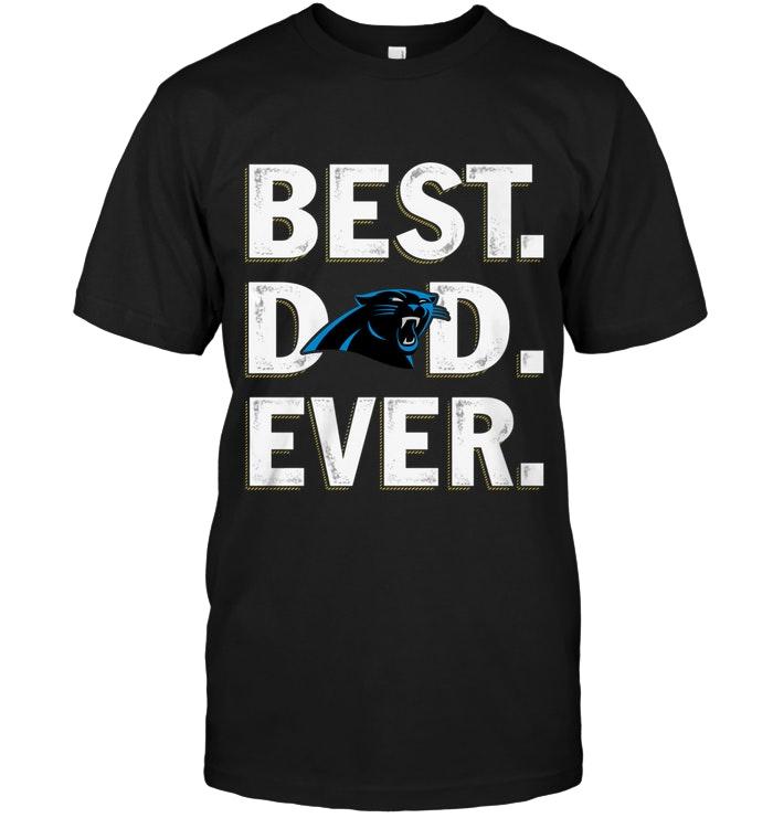 Best Carolina Panthers Dad Ever Shirt