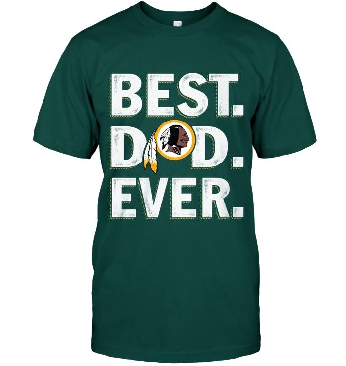 Best Washington Redskins Dad Ever Shirt