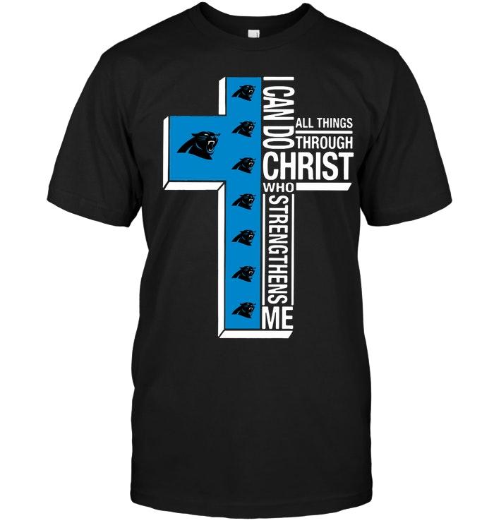 Can Do All Things Through Christ Strengthens Me Carolina Panthers Shirt