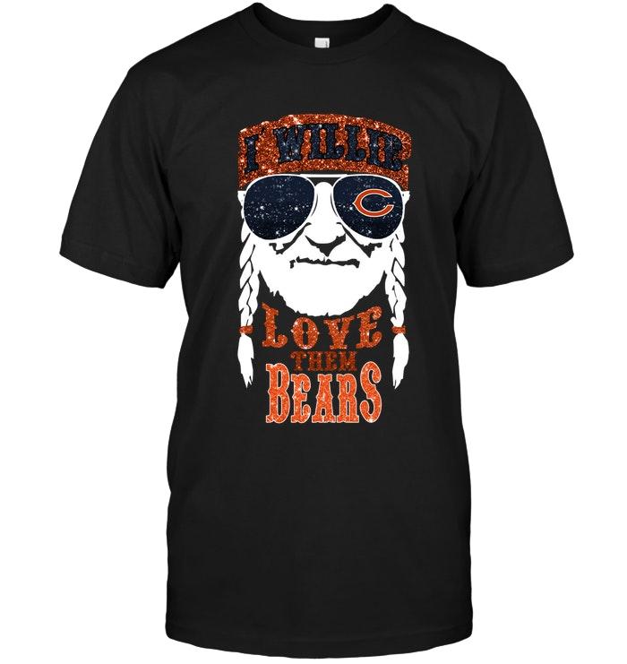 I Willie Love Them Chicago Bears Shirt