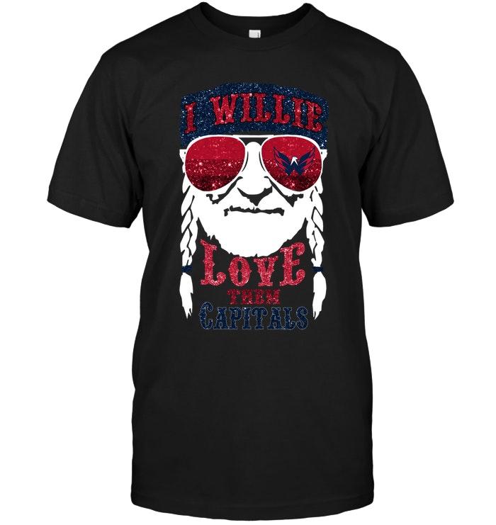 I Willie Love Them Washington Capitals Shirt