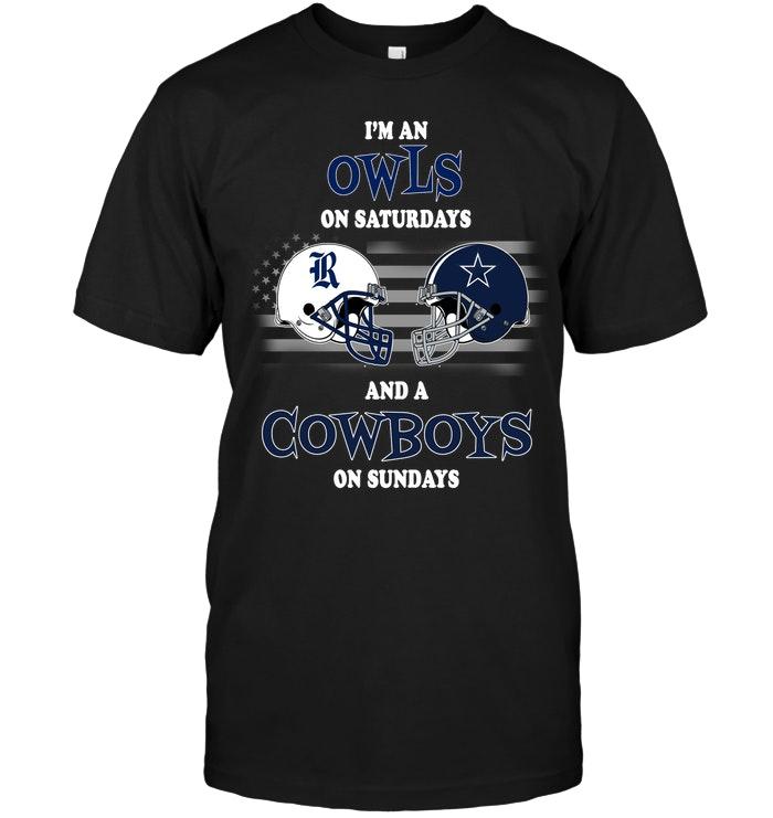 Im Rice Owls On Saturdays And Dallas Cowboys On Sundays Shirt