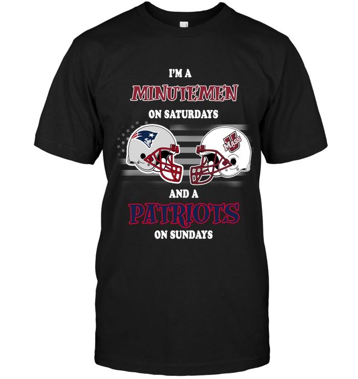 Im Umass Minutemen On Saturdays And New England Patriots On Sundays Shirt