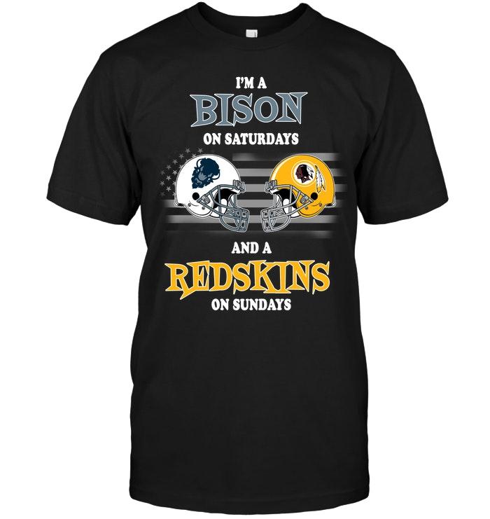 Im Washington Redskins On Saturdays And Howard Bison On Sundays Shirt