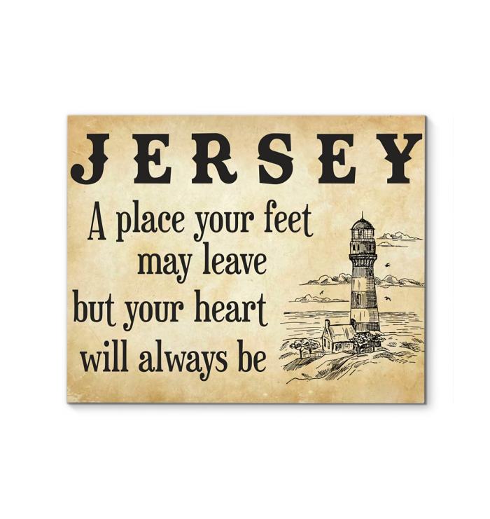 Jersey A Place Your Feet May Leave But You Heart Will Always Be Canvas