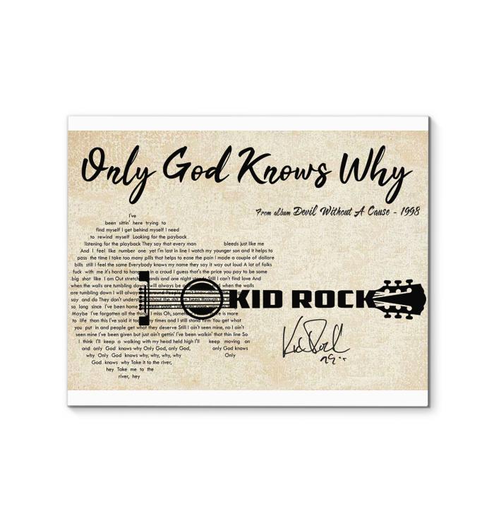 Kid Rock Only God Knows Why Lyric Guitar Typography Signed Canvas