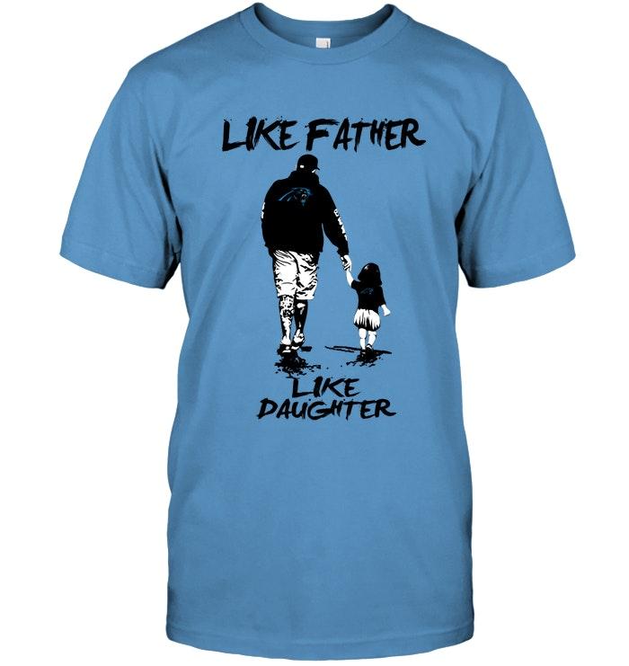 Like Father Like Daughter Carolina Panthers Fan Shirt