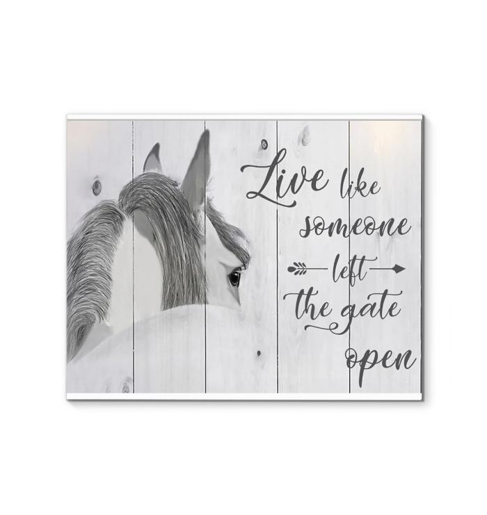 Live Like Someone Left The Gate Open Canvas