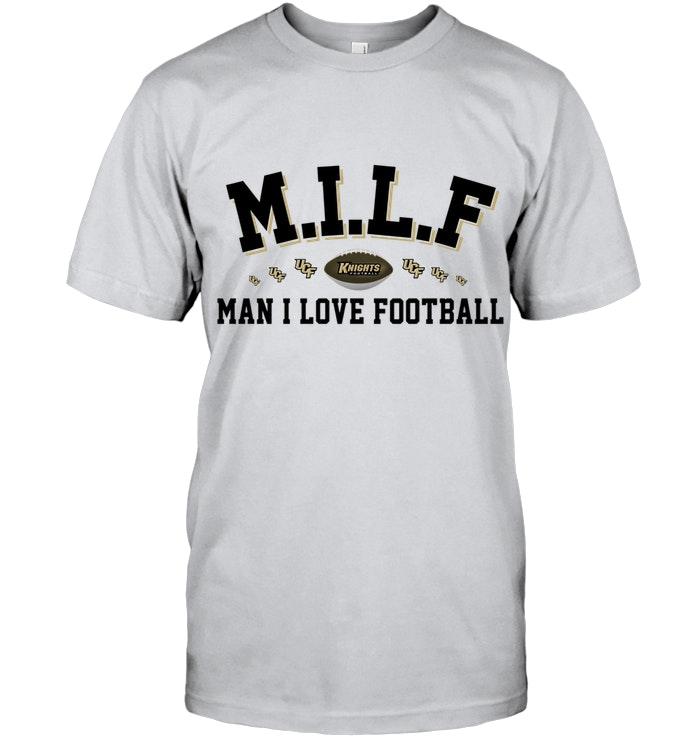 Milf Man I Love Football Ucf Knights Fan Shirt