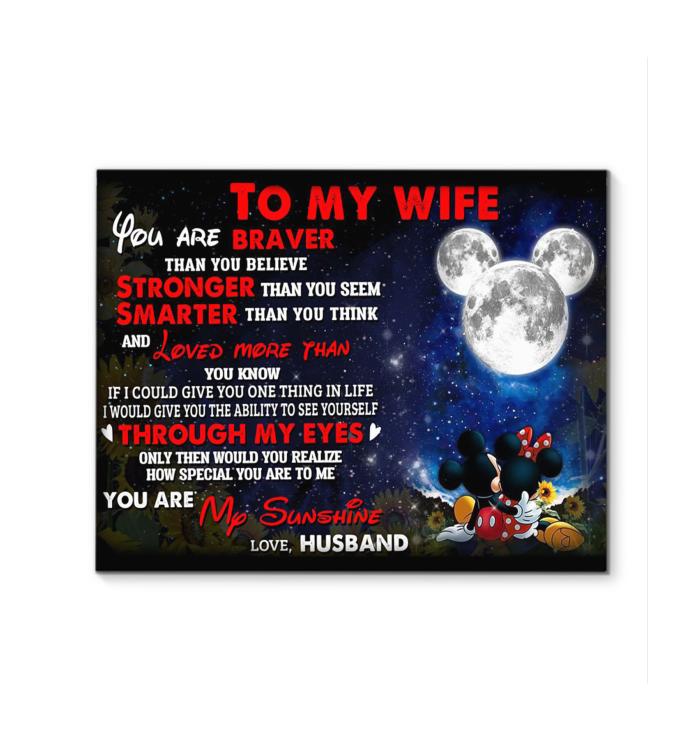 Mickey Moon To Wife You Are Braver Stronger Smarter You Are My Sunshine Canvas