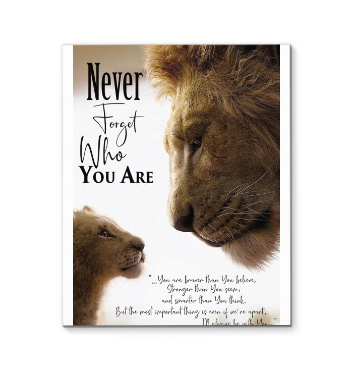 Never Forget Who You Are Mufasa And Simba Lion King Canvas