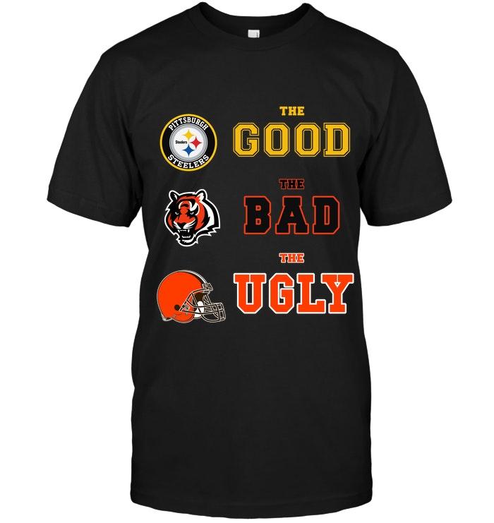 Pittsburgh Steelers The Good The Bad The Ugly T Shirt