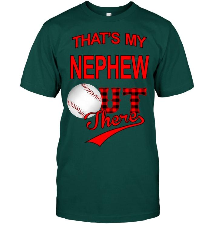Thats My Nephew Out There Baseball Navy T Shirt