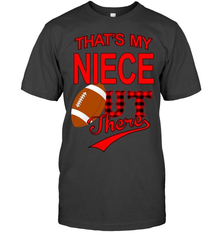 Thats My Niece Out There Football Navy T Shirt