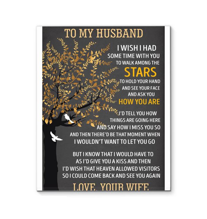 Wife To Husband I Wish I Had Some Time With You To Walk Among The Stars Canvas
