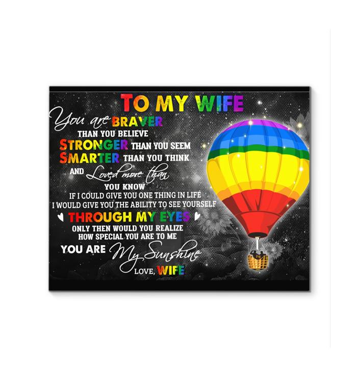 Wife To Wife Braver Stronger Smarter Lgbt Hot Air Balloon Canvas