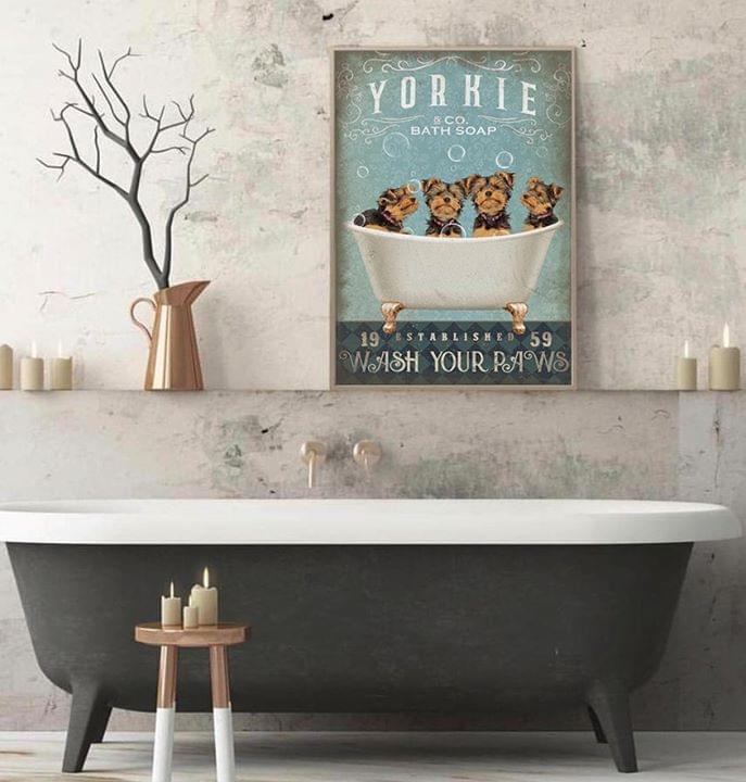 Yorkie Bath Soap Wash Your Paws Poster Canvas