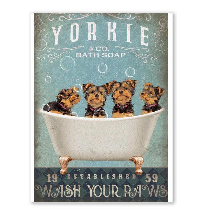 Yorkie Bath Soap Wash Your Paws Poster