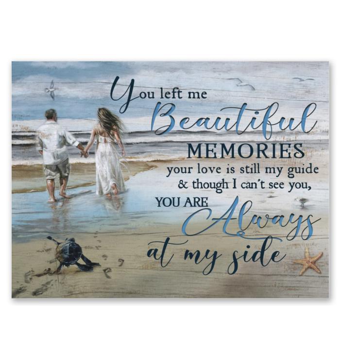 You Left Me Beautiful Memories You Are Always At My Side Turtle Couple On Beach Poster