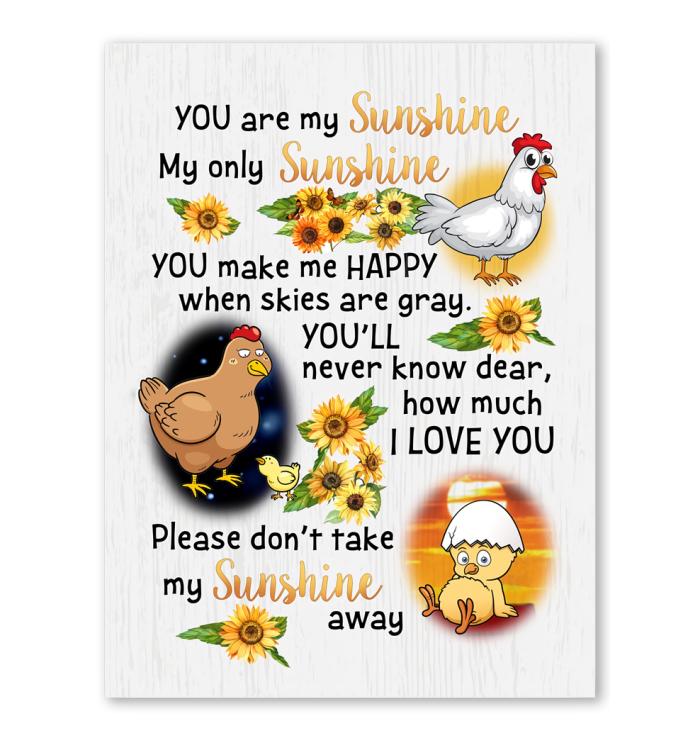 Youre My Sunshine Chicken Poster