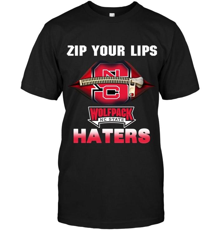 Zip Your Lips Nc State Wolfpack Haters Shirt