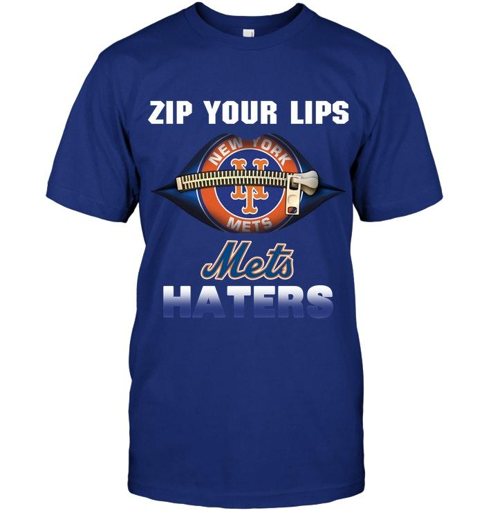 Zip Your Lips New York Mets Haters Shirt