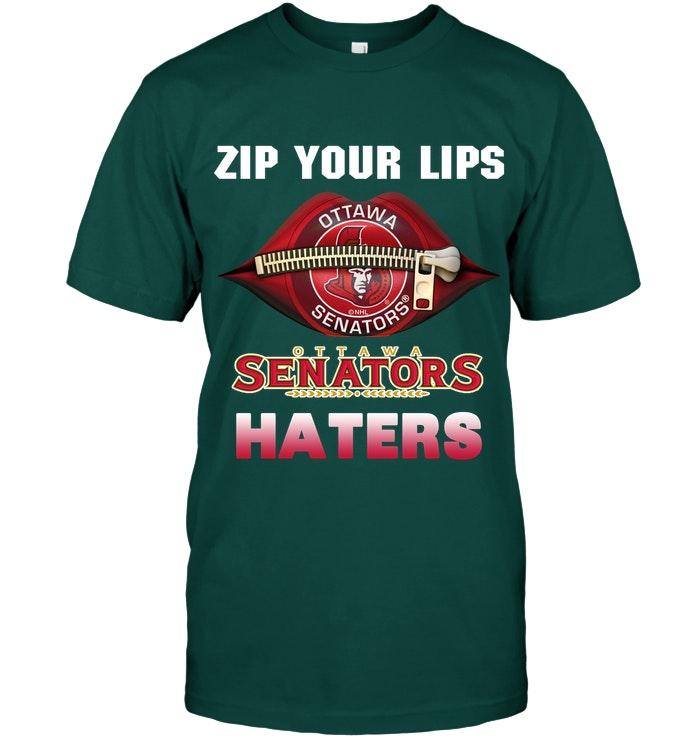Zip Your Lips Ottawa Senators Haters Shirt