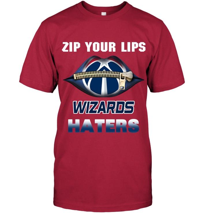 Zip Your Lips Washington Wizards Haters Shirt