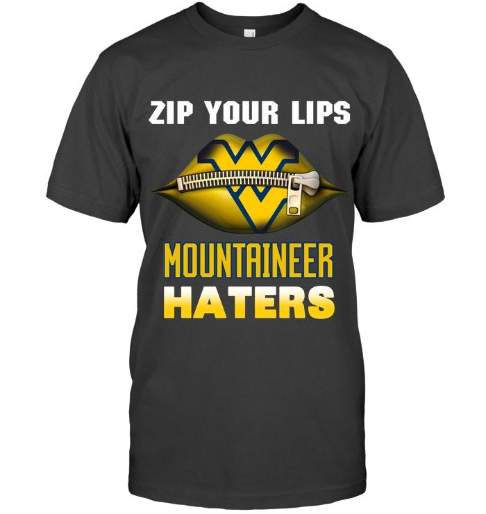 Zip Your Lips West Virginia Mountaineers Haters Shirt