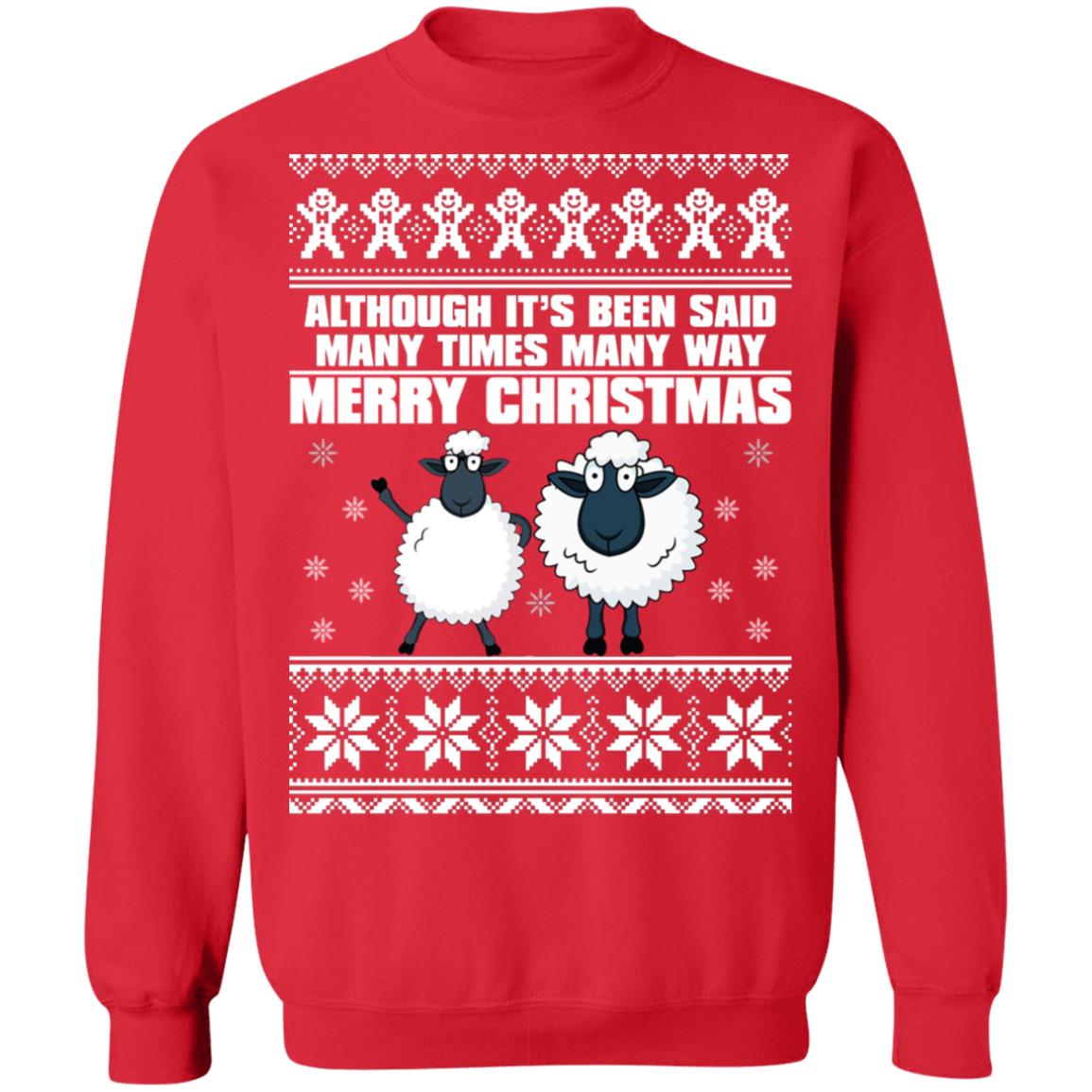 All Thought Its Been Said Merry Christmas Sweater