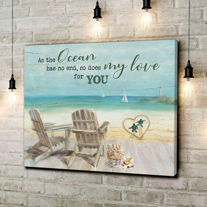As Ocean Has No End So Does My Love For You Turtle Poster Canvas