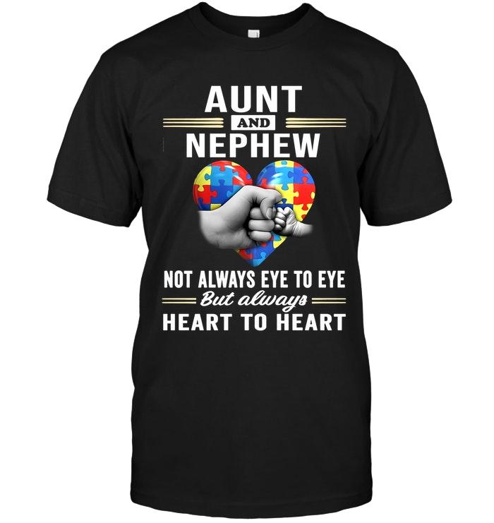 Autism Aunt & Nephew Not Always Eye To Eye But Always Heart To Heart Black T Shirt
