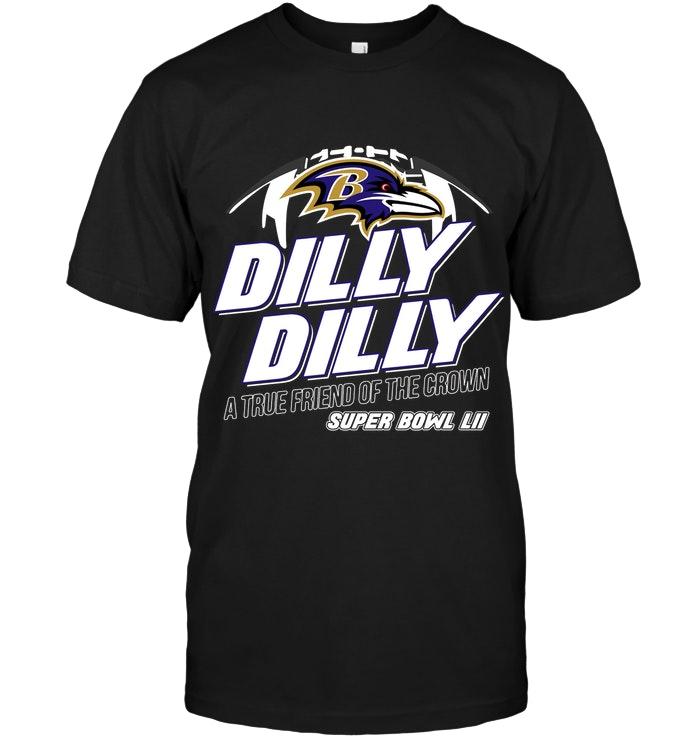 Baltimore Ravens Dilly Dilly True Friend Of Crown National Champions Shirt