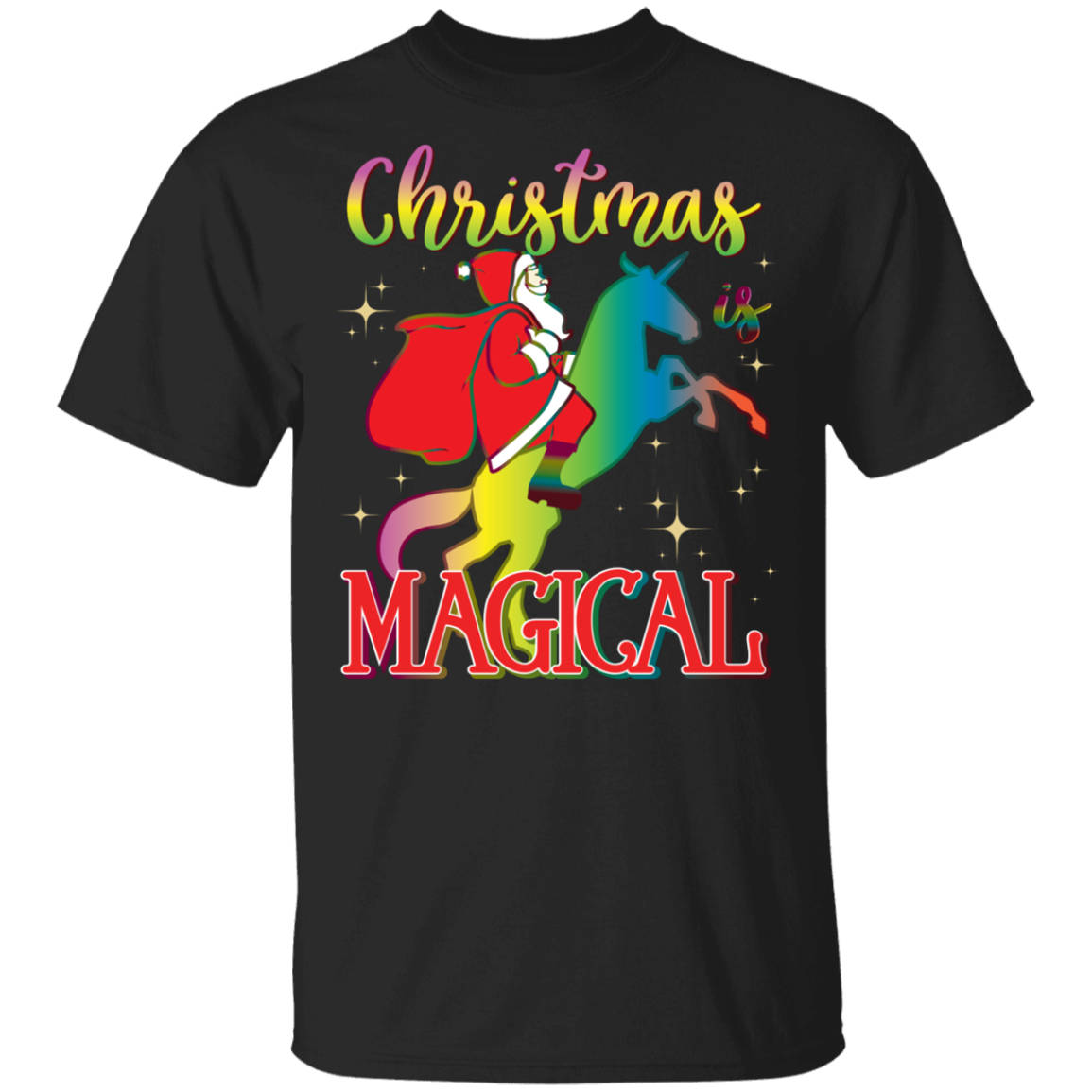Christmas Is Magical Santa Riding Unicorn Holiday Graphic T Shirt