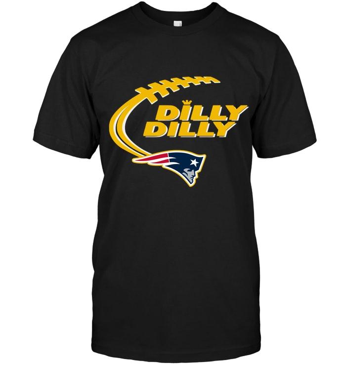 Dilly Dilly New England Patriots Shirt