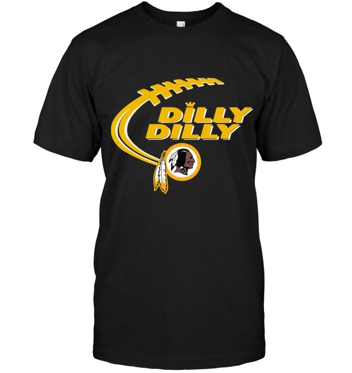 Dilly Dilly Washington Redskins Shirt