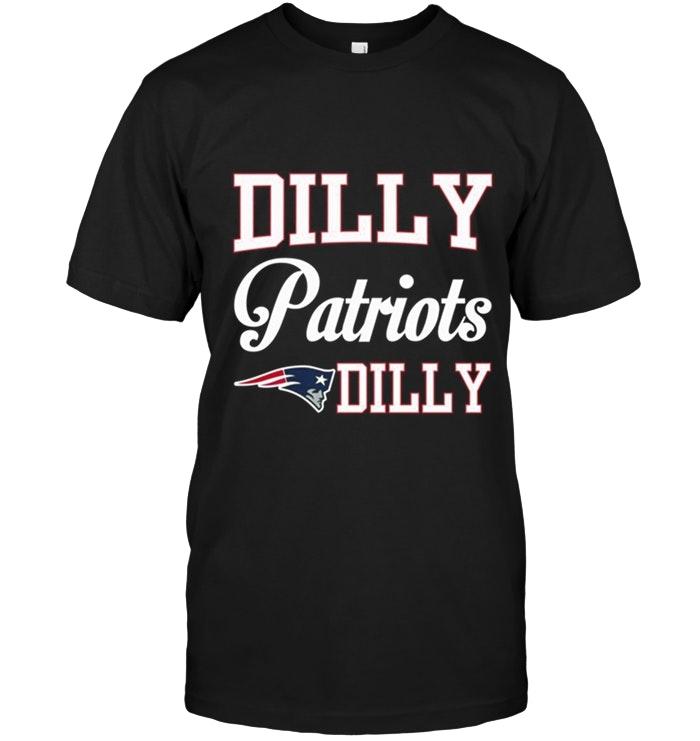 Dilly Patriots Dilly New England Patriots Shirt