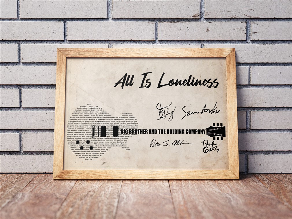 Big Brother And The Holding Company - All Is Loneliness Poster Canvas
